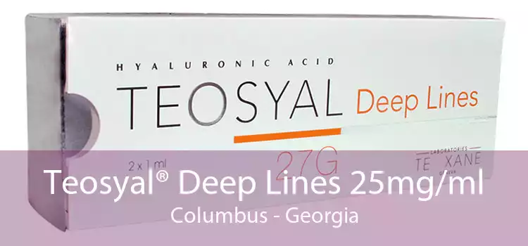 Teosyal® Deep Lines 25mg/ml Columbus - Georgia