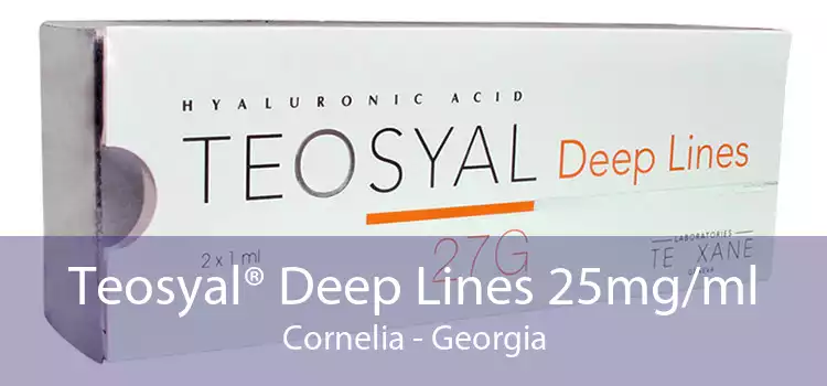 Teosyal® Deep Lines 25mg/ml Cornelia - Georgia