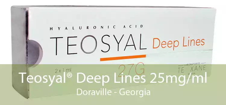 Teosyal® Deep Lines 25mg/ml Doraville - Georgia