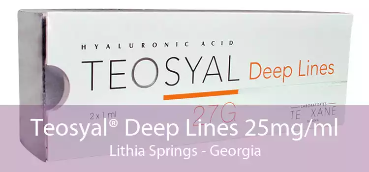 Teosyal® Deep Lines 25mg/ml Lithia Springs - Georgia