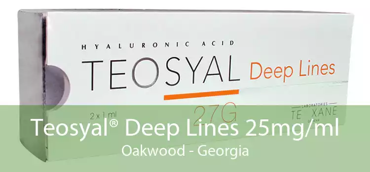 Teosyal® Deep Lines 25mg/ml Oakwood - Georgia