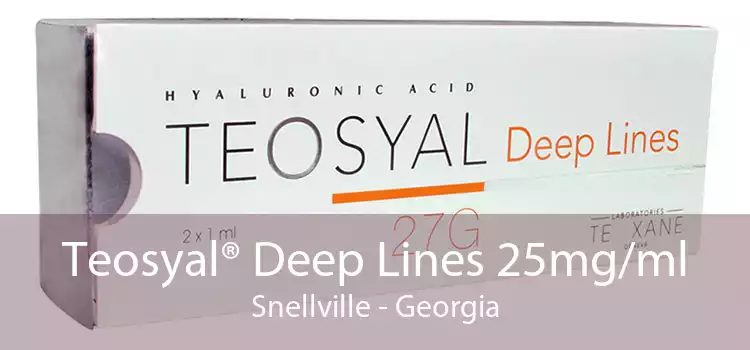 Teosyal® Deep Lines 25mg/ml Snellville - Georgia