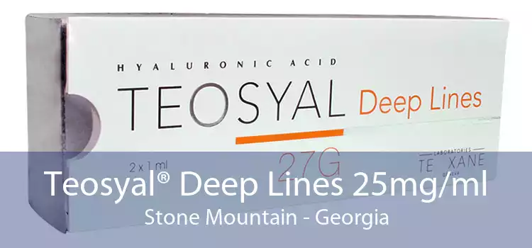 Teosyal® Deep Lines 25mg/ml Stone Mountain - Georgia