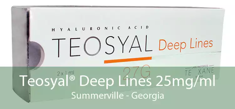 Teosyal® Deep Lines 25mg/ml Summerville - Georgia