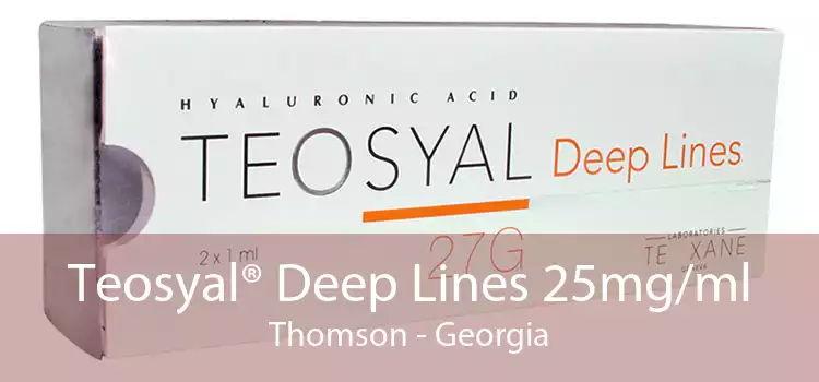 Teosyal® Deep Lines 25mg/ml Thomson - Georgia