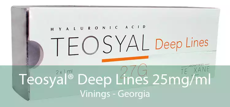 Teosyal® Deep Lines 25mg/ml Vinings - Georgia
