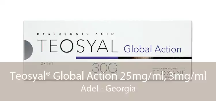 Teosyal® Global Action 25mg/ml, 3mg/ml Adel - Georgia