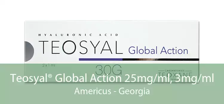 Teosyal® Global Action 25mg/ml, 3mg/ml Americus - Georgia