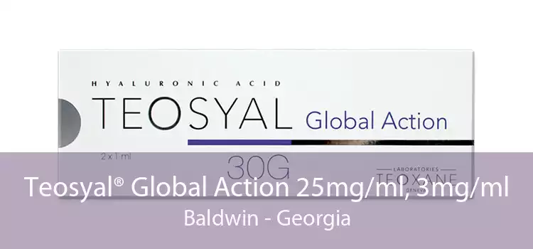 Teosyal® Global Action 25mg/ml, 3mg/ml Baldwin - Georgia