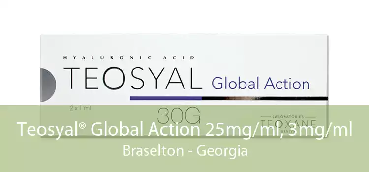 Teosyal® Global Action 25mg/ml, 3mg/ml Braselton - Georgia