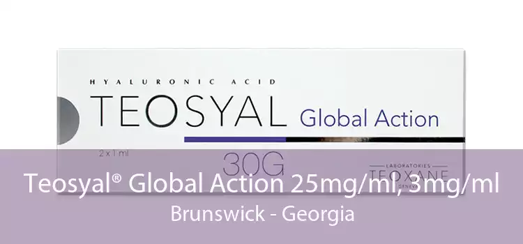 Teosyal® Global Action 25mg/ml, 3mg/ml Brunswick - Georgia