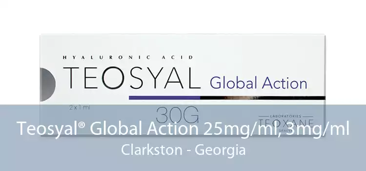 Teosyal® Global Action 25mg/ml, 3mg/ml Clarkston - Georgia