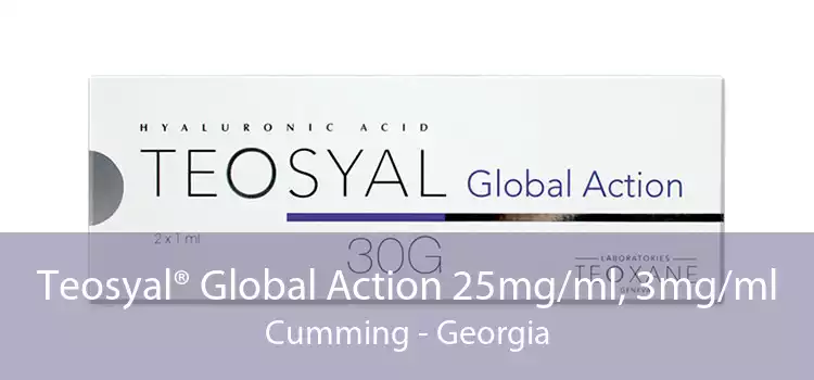 Teosyal® Global Action 25mg/ml, 3mg/ml Cumming - Georgia