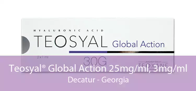 Teosyal® Global Action 25mg/ml, 3mg/ml Decatur - Georgia