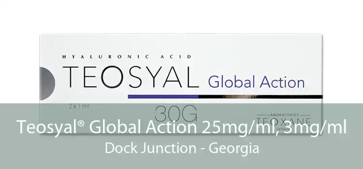 Teosyal® Global Action 25mg/ml, 3mg/ml Dock Junction - Georgia