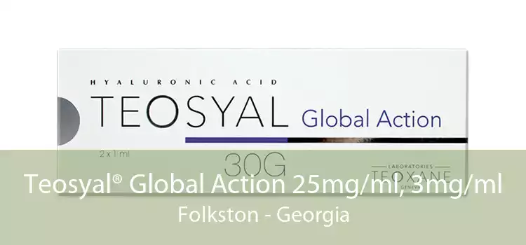Teosyal® Global Action 25mg/ml, 3mg/ml Folkston - Georgia