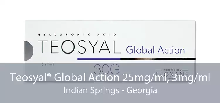 Teosyal® Global Action 25mg/ml, 3mg/ml Indian Springs - Georgia