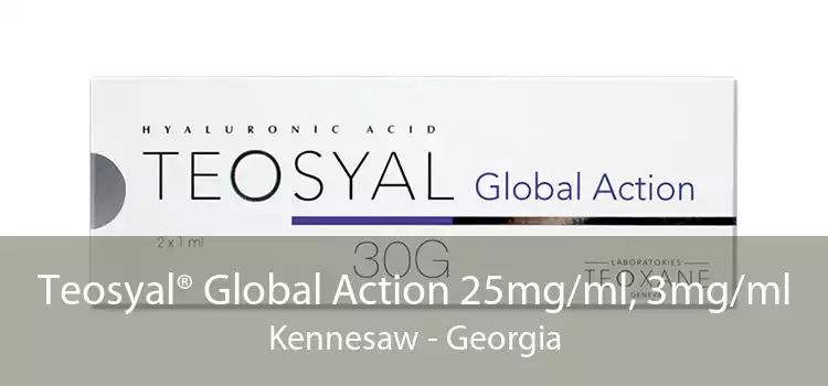 Teosyal® Global Action 25mg/ml, 3mg/ml Kennesaw - Georgia