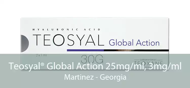 Teosyal® Global Action 25mg/ml, 3mg/ml Martinez - Georgia