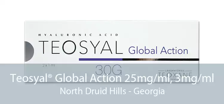 Teosyal® Global Action 25mg/ml, 3mg/ml North Druid Hills - Georgia
