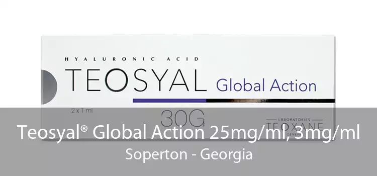 Teosyal® Global Action 25mg/ml, 3mg/ml Soperton - Georgia