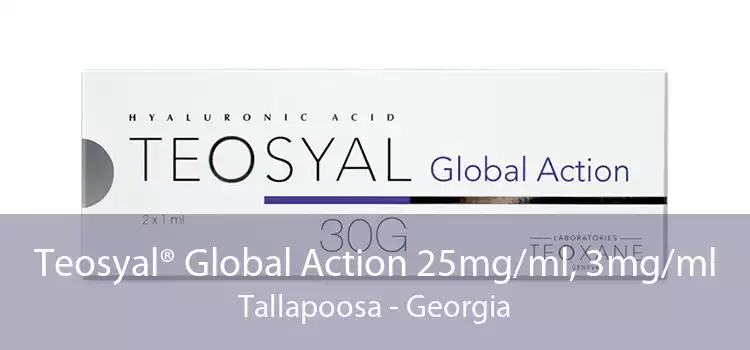 Teosyal® Global Action 25mg/ml, 3mg/ml Tallapoosa - Georgia