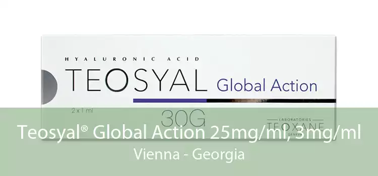Teosyal® Global Action 25mg/ml, 3mg/ml Vienna - Georgia