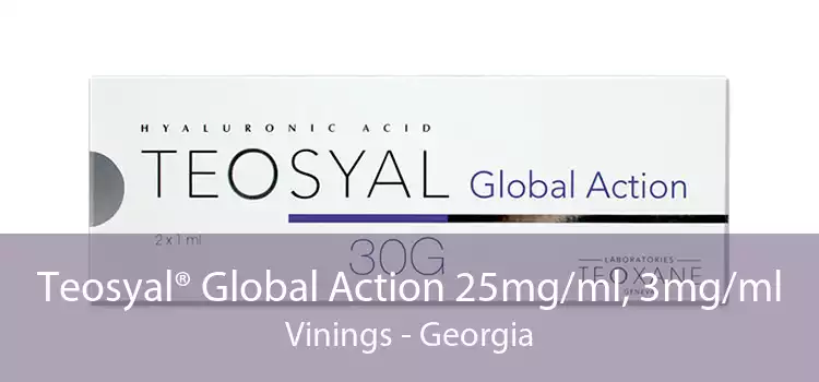 Teosyal® Global Action 25mg/ml, 3mg/ml Vinings - Georgia