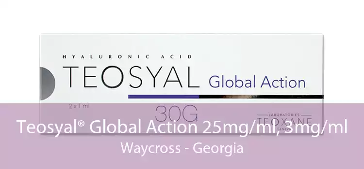 Teosyal® Global Action 25mg/ml, 3mg/ml Waycross - Georgia
