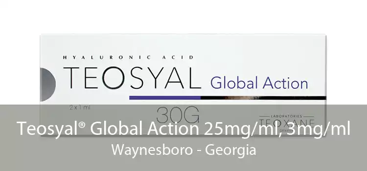 Teosyal® Global Action 25mg/ml, 3mg/ml Waynesboro - Georgia