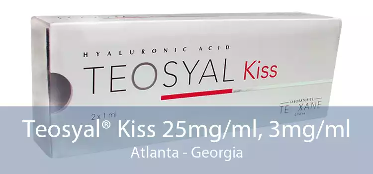 Teosyal® Kiss 25mg/ml, 3mg/ml Atlanta - Georgia