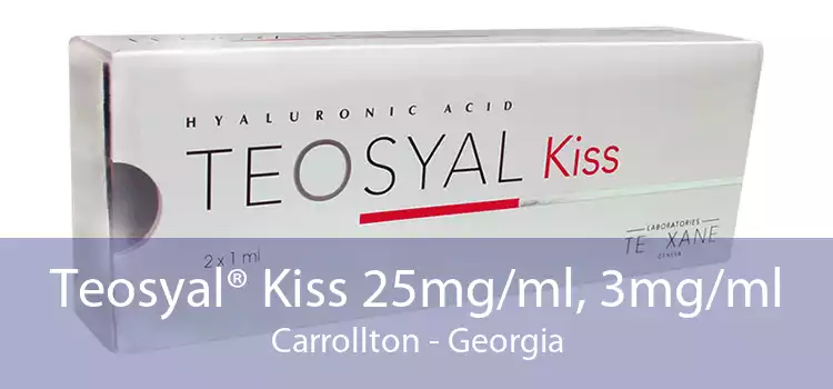 Teosyal® Kiss 25mg/ml, 3mg/ml Carrollton - Georgia