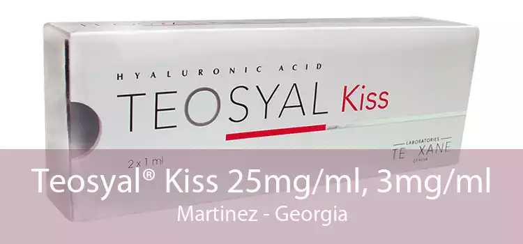 Teosyal® Kiss 25mg/ml, 3mg/ml Martinez - Georgia