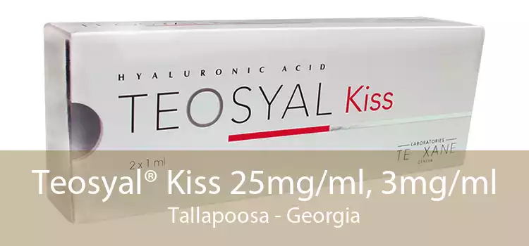 Teosyal® Kiss 25mg/ml, 3mg/ml Tallapoosa - Georgia