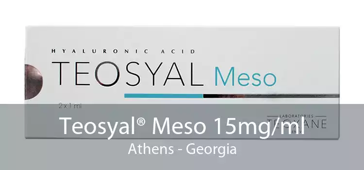 Teosyal® Meso 15mg/ml Athens - Georgia