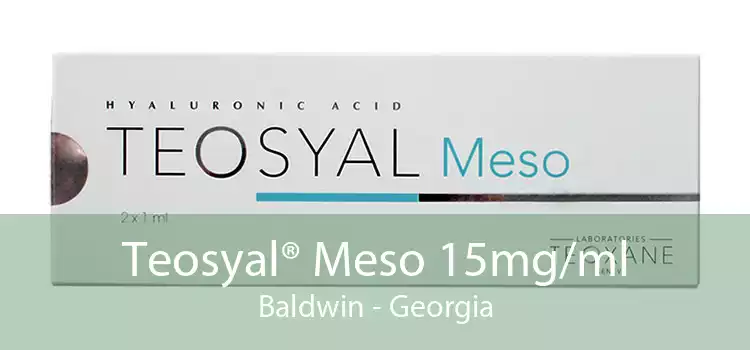 Teosyal® Meso 15mg/ml Baldwin - Georgia