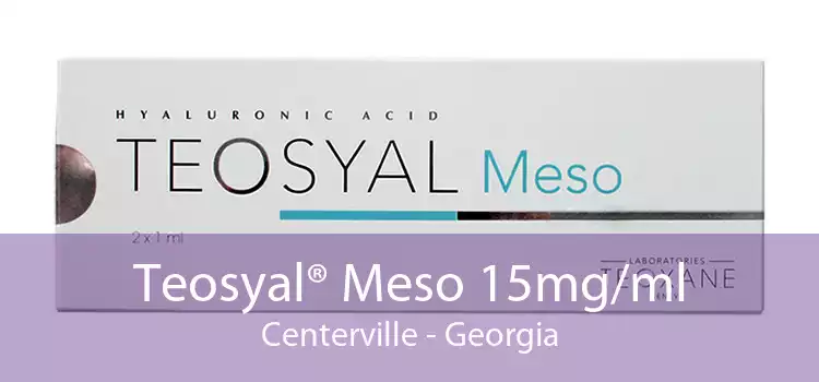 Teosyal® Meso 15mg/ml Centerville - Georgia