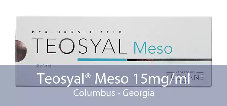 Teosyal® Meso 15mg/ml Columbus - Georgia
