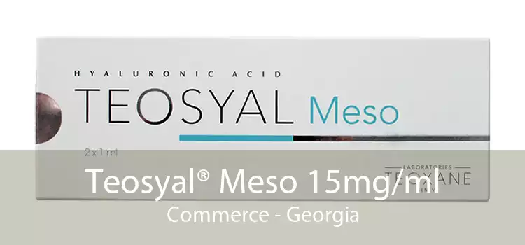 Teosyal® Meso 15mg/ml Commerce - Georgia
