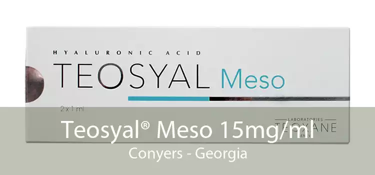 Teosyal® Meso 15mg/ml Conyers - Georgia