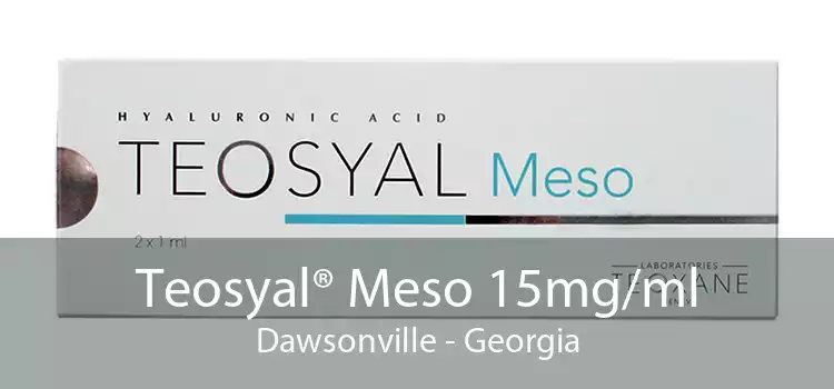Teosyal® Meso 15mg/ml Dawsonville - Georgia