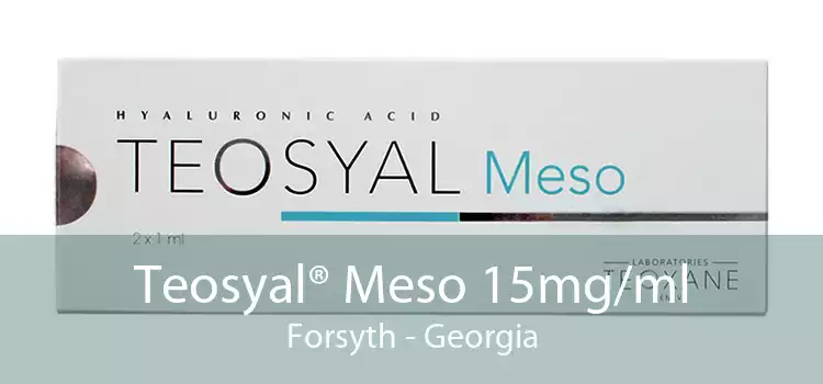 Teosyal® Meso 15mg/ml Forsyth - Georgia