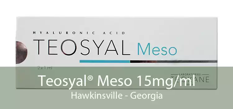 Teosyal® Meso 15mg/ml Hawkinsville - Georgia