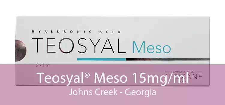 Teosyal® Meso 15mg/ml Johns Creek - Georgia