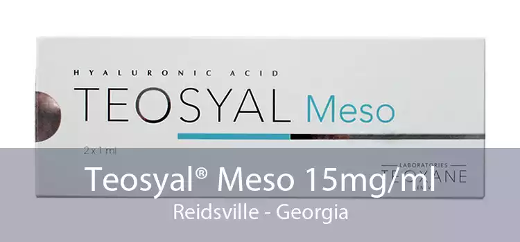 Teosyal® Meso 15mg/ml Reidsville - Georgia