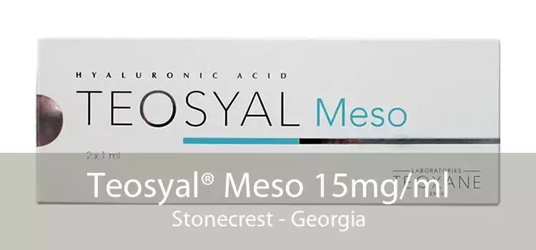 Teosyal® Meso 15mg/ml Stonecrest - Georgia