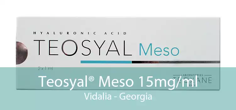 Teosyal® Meso 15mg/ml Vidalia - Georgia