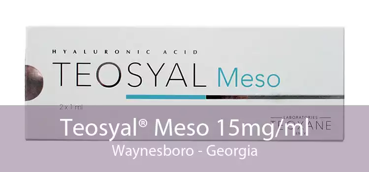 Teosyal® Meso 15mg/ml Waynesboro - Georgia