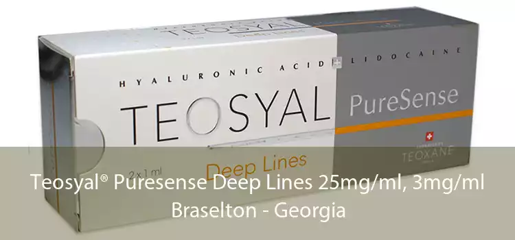 Teosyal® Puresense Deep Lines 25mg/ml, 3mg/ml Braselton - Georgia