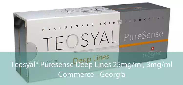Teosyal® Puresense Deep Lines 25mg/ml, 3mg/ml Commerce - Georgia